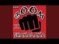 Boom Shakalaka Feat Domonick 
