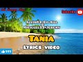 Tania Pipi Congka Malele Maley Mama Yoo "TANIA" Lyrics video viral tiktok