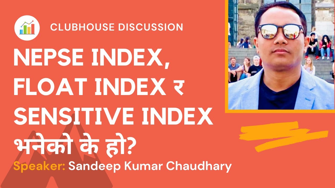 NEPSE INDEX, FLOAT INDEX र SENSITIVE INDEX भनेको के हो? 