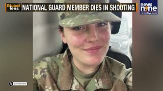 DC Shooting: 20-Year-Old Sarah Beckstrom National Guard Member Killed, Second In Critical Condition