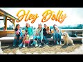 DOLLY - HEY DOLLY (OFFICIAL VIDEO)