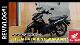 Revi vlog #1. HONDA REVO FI 2016. Pemakaian setelah 4 tahun 😁