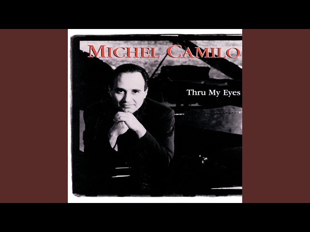 Michel Camilo - Oye Como Va Eyes