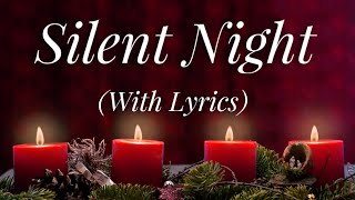 Silent Night (with lyrics) - The most BEAUTIFUL Christmas carol / hymn!