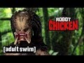 The Best of Predator | Robot Chicken | Adult Swim