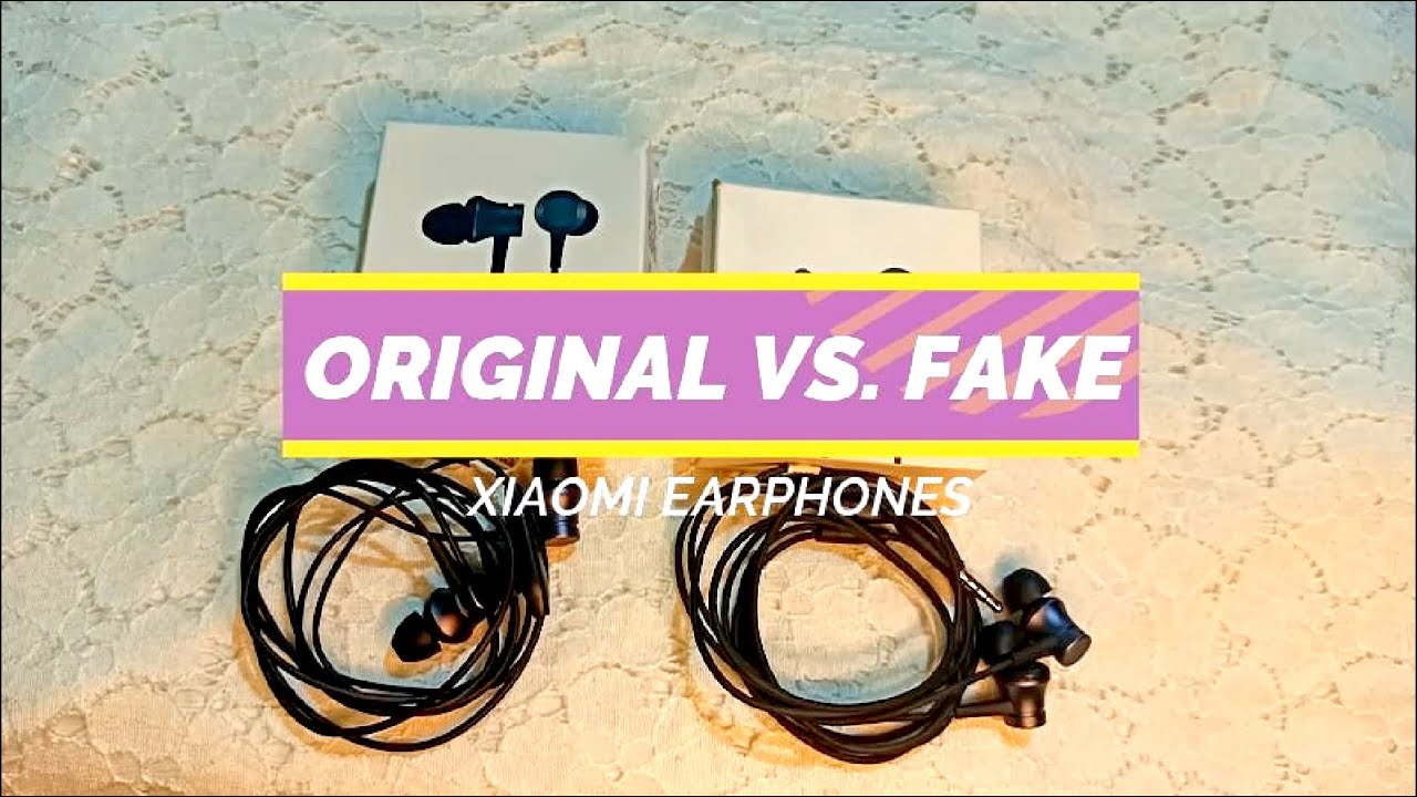 Xiaomi Piston Earphones FAKE vs. ORIGINAL