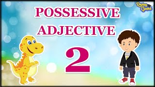 Possessive Adjectives 2 | Learning Is Fun with Elvis | English Grammar | Roving Genius @RovingGenius