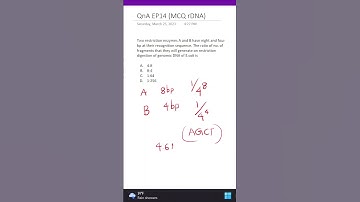 QnA EP14 Digestion with Two Restriction Enzymes and ratio of number of fragments generated? CSIR NET