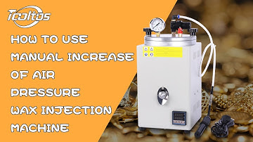 How to use Manual Increase of Air Pressure Wax Injection Machine?