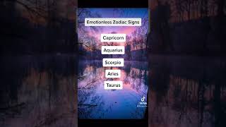 Emotionless zodiac signs (TikTok)