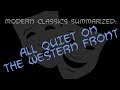 Modern Classics Summarized: All Quiet On The Western Front