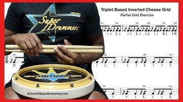 ADVANCED FOR DRUMMERS | Triplet Based Inverted Cheese Grid + Breakdown