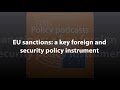 EU sanctions: a key foreign and security policy instrument [Policy Podcast]