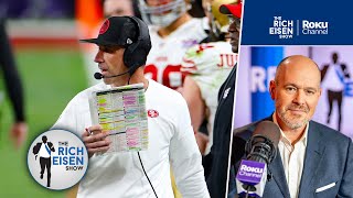 Rich Eisen Backs 49ers HC Kyle Shanahan Taking Ball First in Overtime in Super Bowl Loss to Chiefs