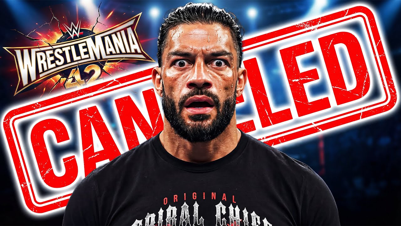 WWE CANCELS Roman Reigns’ WrestleMania 42 Match?! Shocking Creative Change EXPOSED