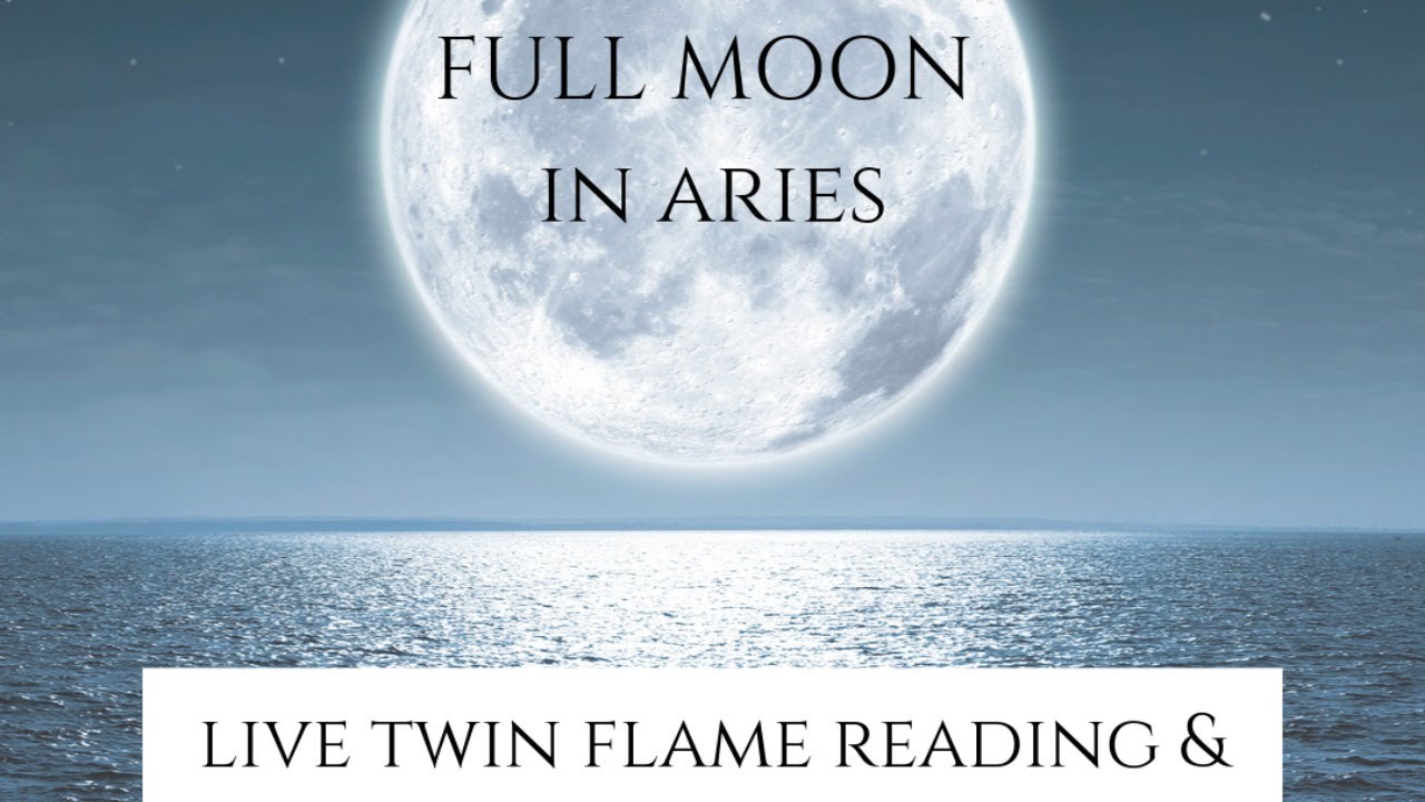 FULL MOON READING & Reiki for TWIN FLAMES - YouTube