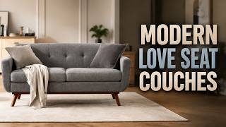Best Modern Love Seat Couches 2026: Top 8 Picks for Comfort, Style & Small Spaces Best Modern Love Seat Couches 2026: Top 8 Picks for Comfort, Style & Small Spaces