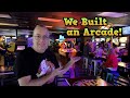 We Built an Arcade!