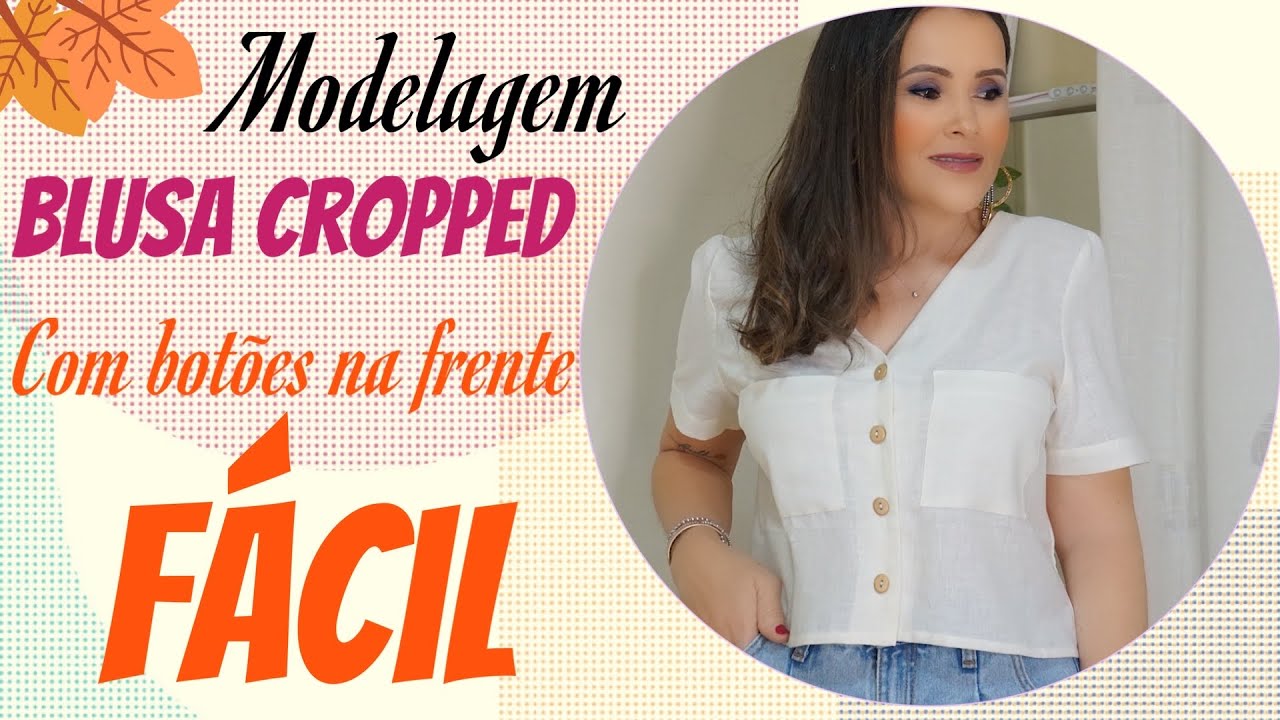 MODELAGEM CAMISA CROPPED COM BOTÕES NA FRENTE