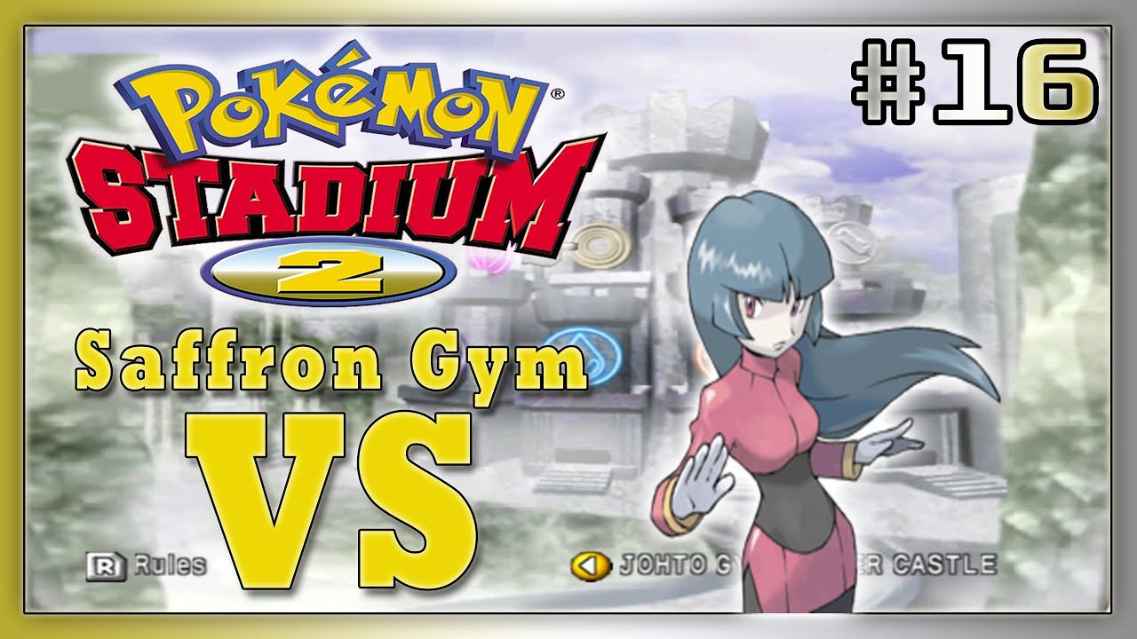 Pokémon Stadium 2 (N64) Kanto Saffron Gym Sabrina 16 YouTube