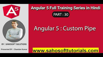 Angular 5 Custom pipe : Part 30 - Angular 5 full training in Hindi - Custom pipe