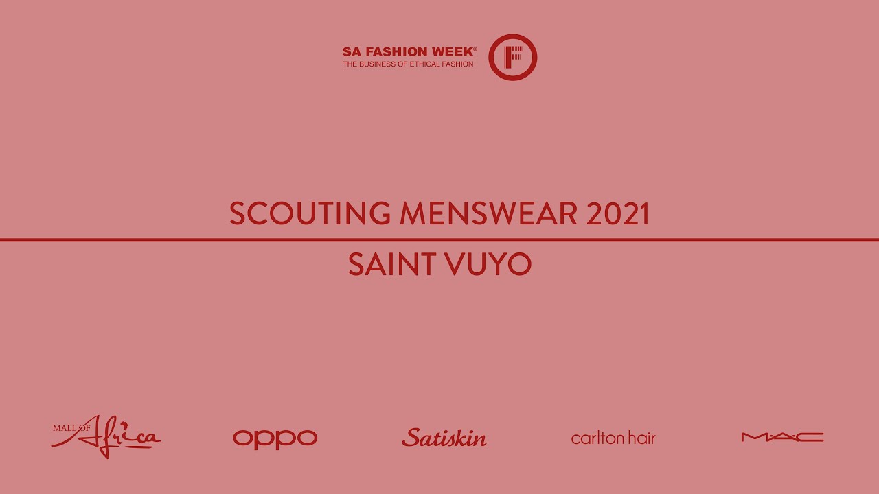 SAFW AW22 COLLECTIONS | SAINT VUYO SCOUTING MENSWEAR 2021