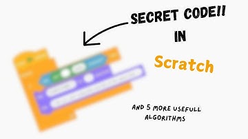 5 Scratch Algorithms YOU NEED TO KNOW !! |TheGreatEmperor|