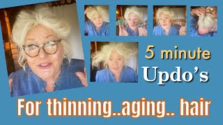 How to Fake It and Make It! An Updo Tutorial for Thinning, Aging Hair / Over 60