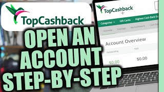 How to Create a TopCashBack Account