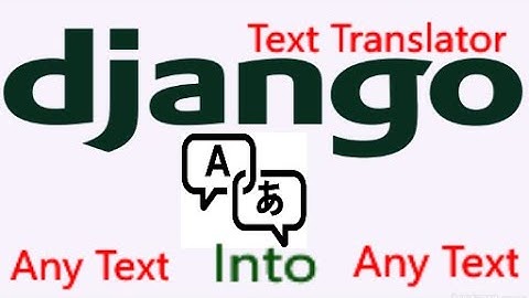 Django Text Translator App | How To Create Text Translator Using Django | All In One Code