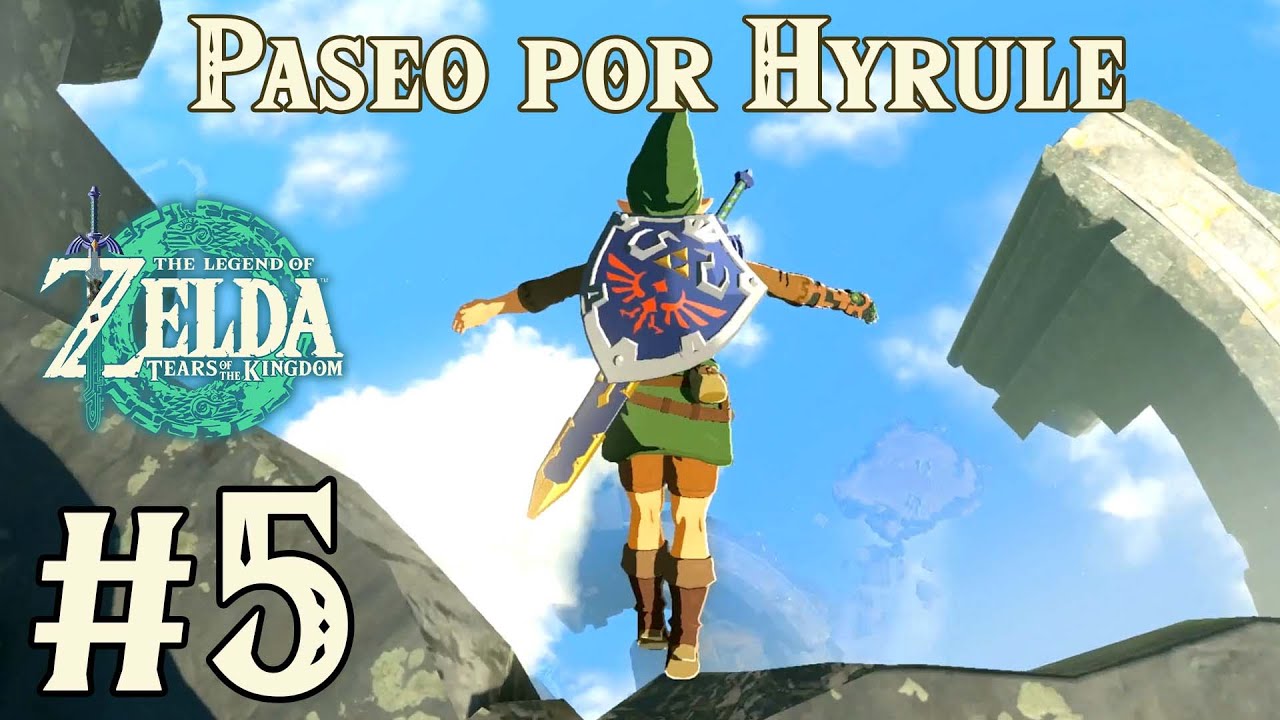 #5 | Paseo por Hyrule - Un salto hasta el fuerte | The Legend of Zelda: Tears of the Kingdom