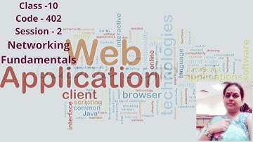 Class 10 web applications Session-2 Networking