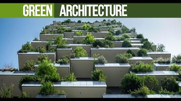 The Power of Green: Exploring Green Architecture