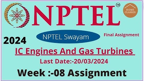 IC Engines And Gas Turbines  Week-08 Assignment Solutions 2024 nptel