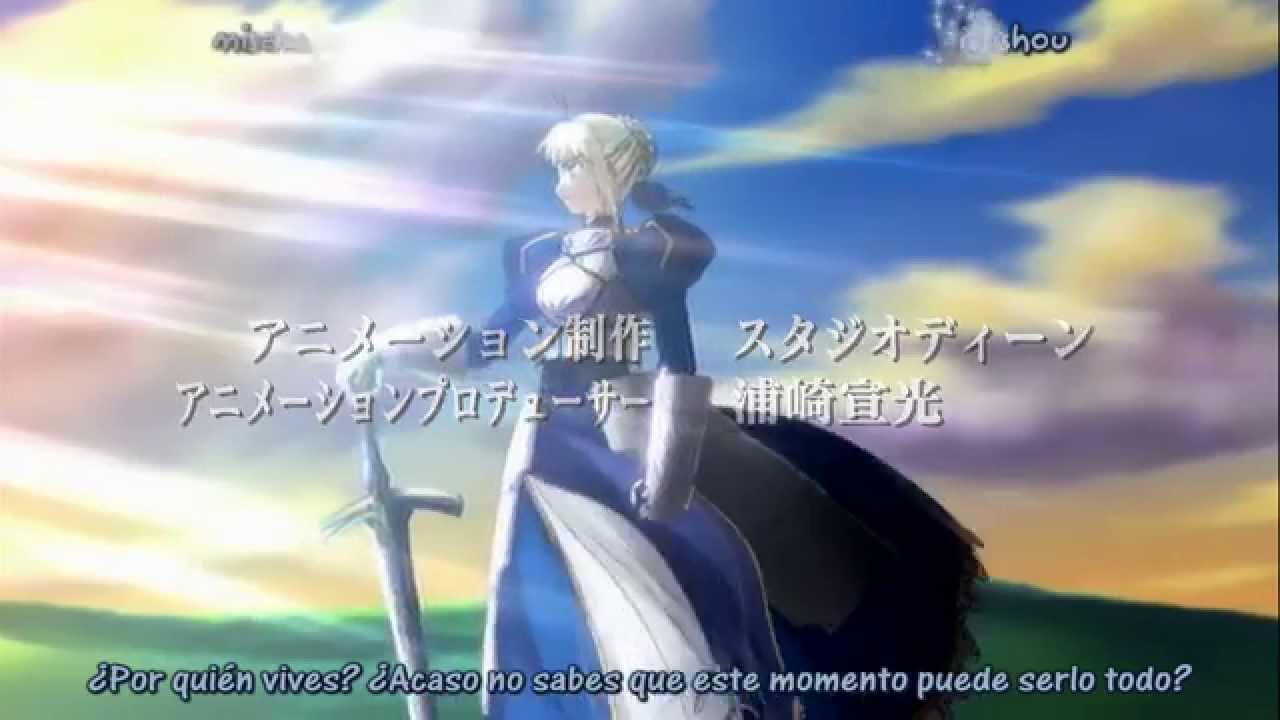 Fate Stay Night Opening 1 Sub Espanol Hd Youtube