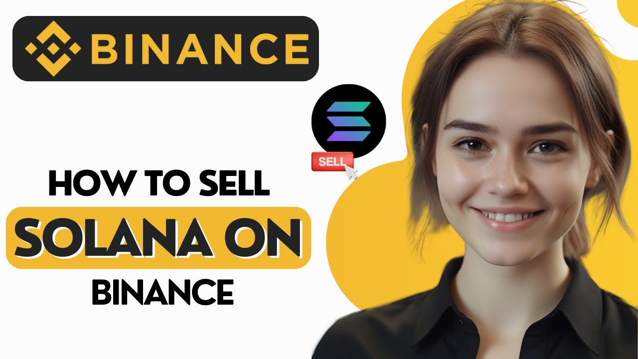 How to Sell Solana on Binance (Step by Step) 2024 - YouTube