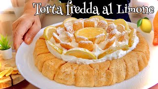 TORTA FREDDA AL LIMONE 5 INGREDIENTI  senza cottura  Cold Lemon cake