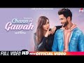 Chann Vi Gawah (Official Video) | Madhav Mahajan | Navjit Buttar | Angela | Latest Punjabi Song 2019