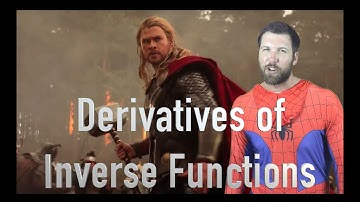 Calculus: Derivatives of Inverse Functions (2.6)