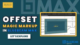 Offset - New Magic Markup Tool in Bluebeam Max for CAD-like Precision