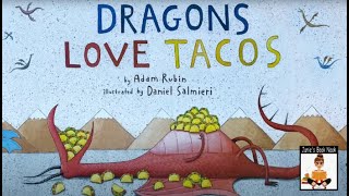 DRAGONS LOVE TACOS by Adam Rubin, AR Level 3.1, Kids’ Book Read Aloud