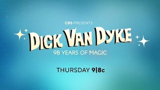 Dick Van Dyke 98 Years Of Magic Thursday 9|8c On CBS