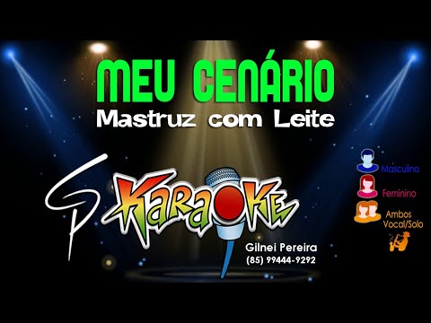 Karaokê Mastruz com Leite - Meu Cenário-র ভিডিওর থাম্বনেইল