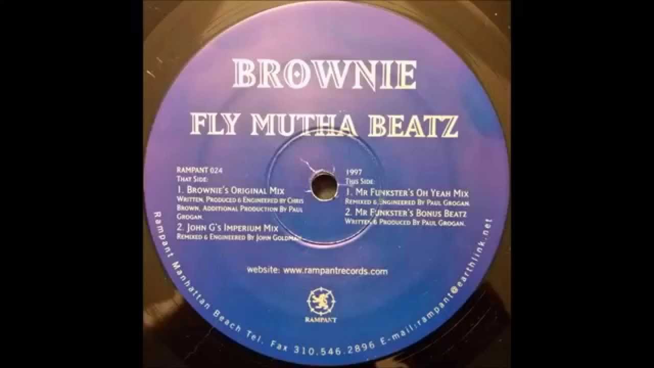 Смотреть «Brownie – Fly Mutha Beatz (Oh Yeah Mix)» на YouTube Смотреть «Brownie – Fly Mutha Beatz (Oh Yeah Mix)» на YouTube