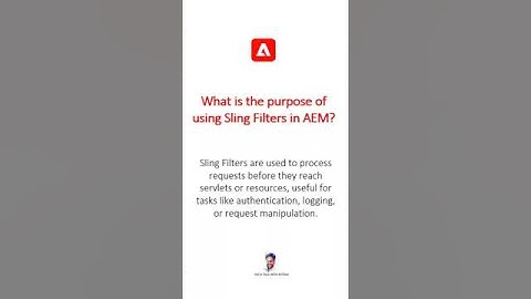 Purpose of using Sling Filters in AEM #aem #aeminterviewquestions #adobeexperiencemanager