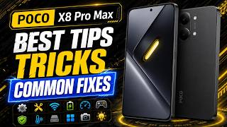 POCO X8 Pro Max – Best Tips, Tricks & Common Fixes