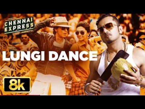 Lungi Dance 8K Video Song |Chennai Express | Shah RukhKhan, Yo Yo Honey Singh,Deepika Paudkone