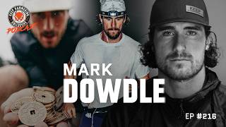Mark Dowdle | Keep Hammering Collective | Episode 216