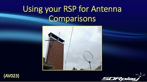 Using your RSP for Antenna Comparisons