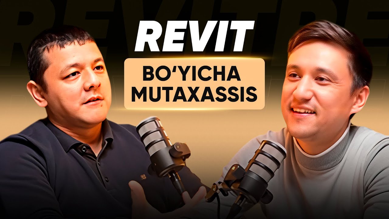 Revit dasturi haqida mutaxassis bilan eksklyuziv suhbat | Arxitektura va dizayndagi kelajak
